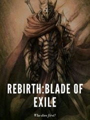 Rebirth: Blade of Exile Book