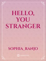 Hello, You Stranger Book