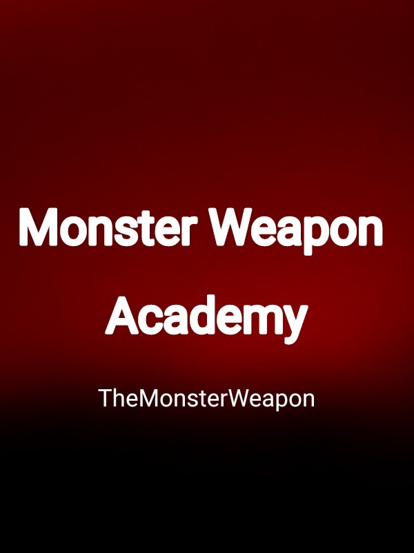 Monster Weapon Academy Book
