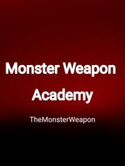 Monster Weapon Academy Book