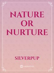 Nature or Nurture Book