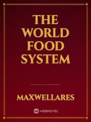 The World Food System Book
