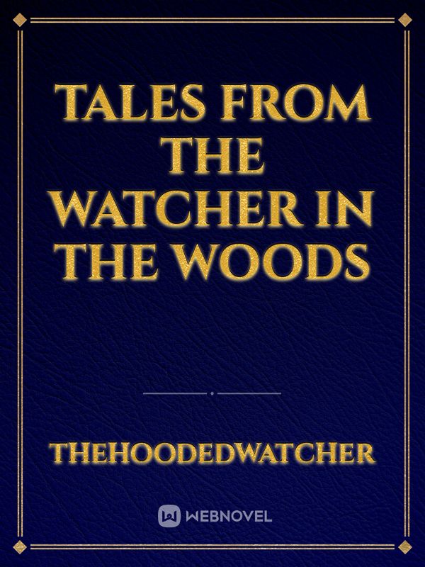 Tales From The Watcher In The Woods Book