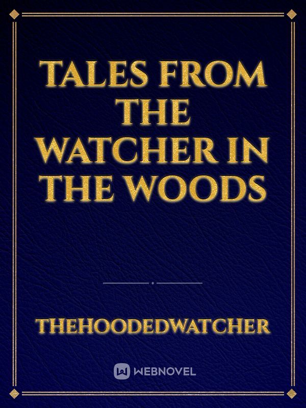 Tales From The Watcher In The Woods Book