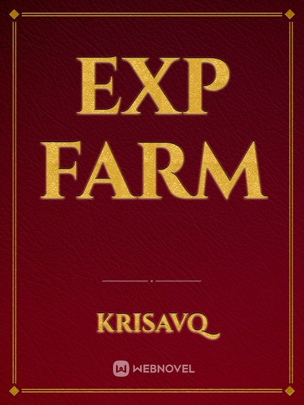 EXP Farm