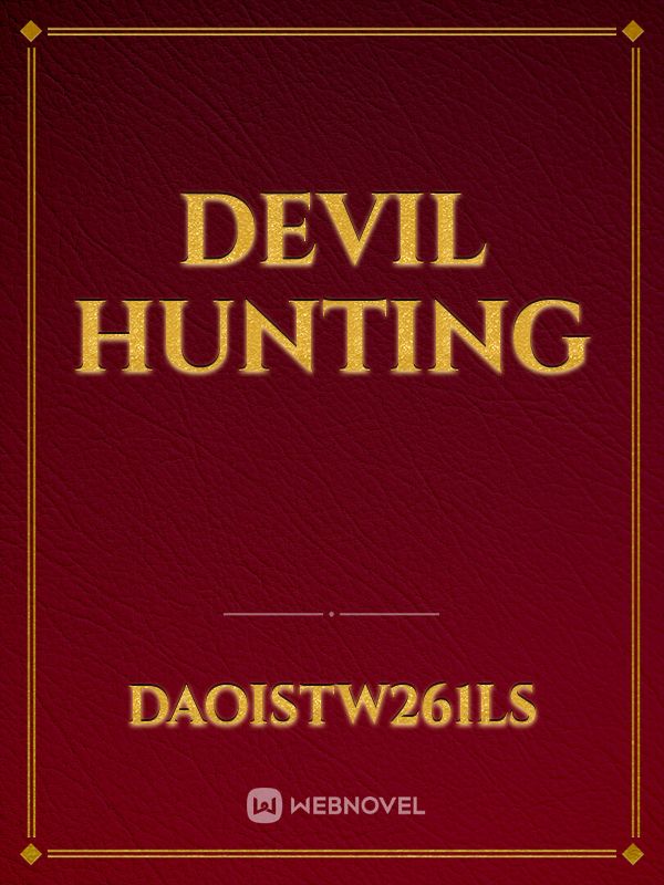 devil hunting