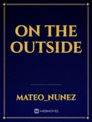 On The Outside Book