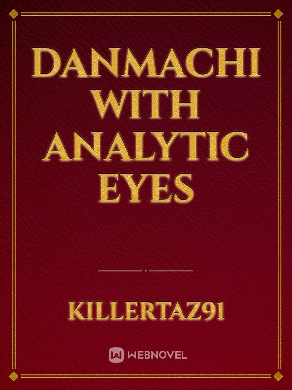 danmachi with analytic eyes Book