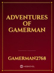 Adventures of Gamerman Book