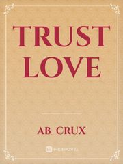 Trust love Book