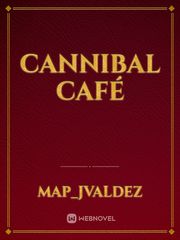 Cannibal café Book