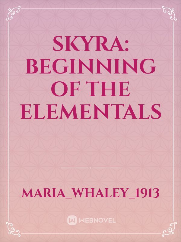 Skyra: Beginning of the Elementals Book