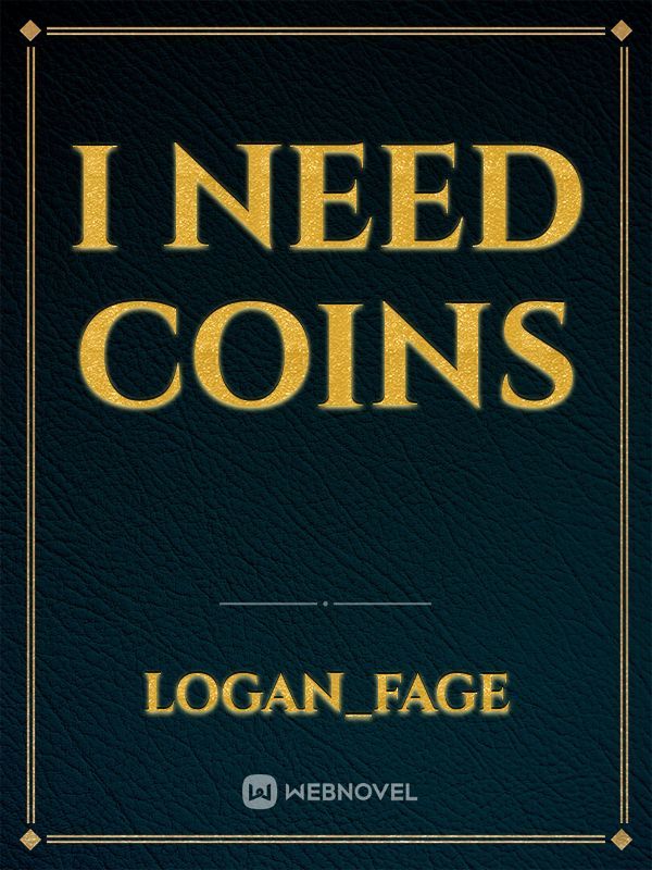 I need coins Book