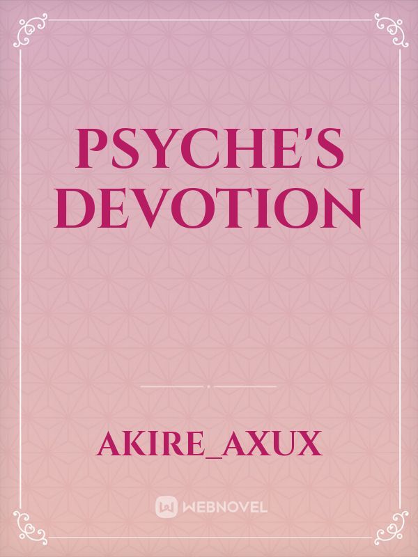 Psyche's Devotion Book