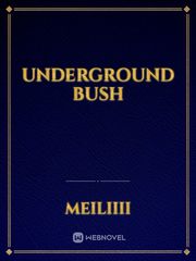 Underground Bush Book