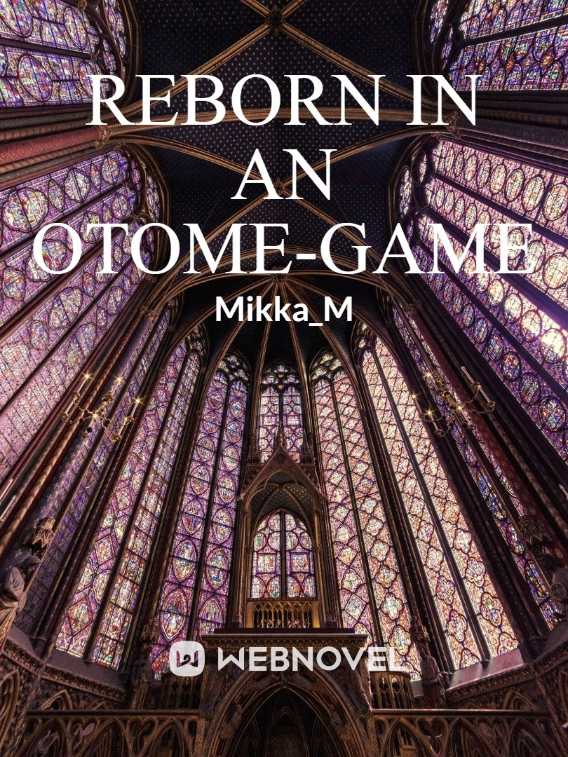 Reborn in an Otome-Game Book