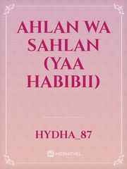 AHLAN WA SAHLAN (Yaa Habibii) Book