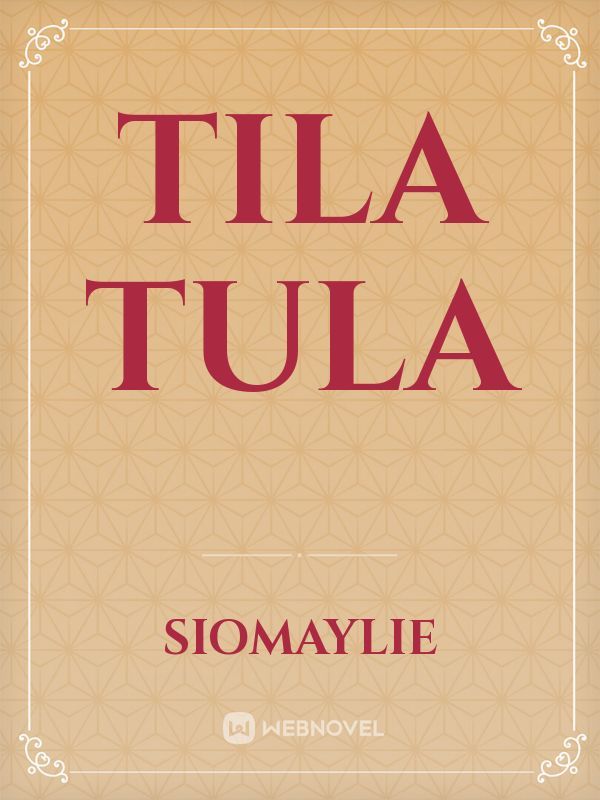 Tila Tula Book