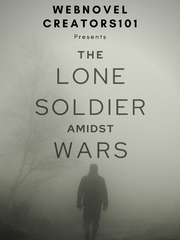 The Lone Soldier amidst Wars Book