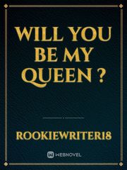 Will you be my Queen ? Book