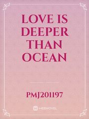 Love is Deeper Than Ocean Book