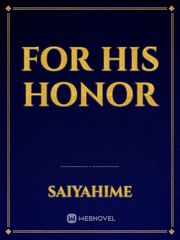 For His Honor Book