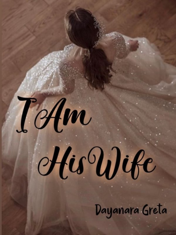 I am his Wife Book