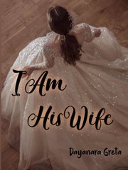I am his Wife Book
