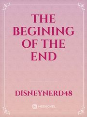 the begining of the end Book
