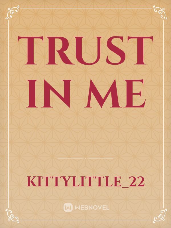 Trust In Me Book