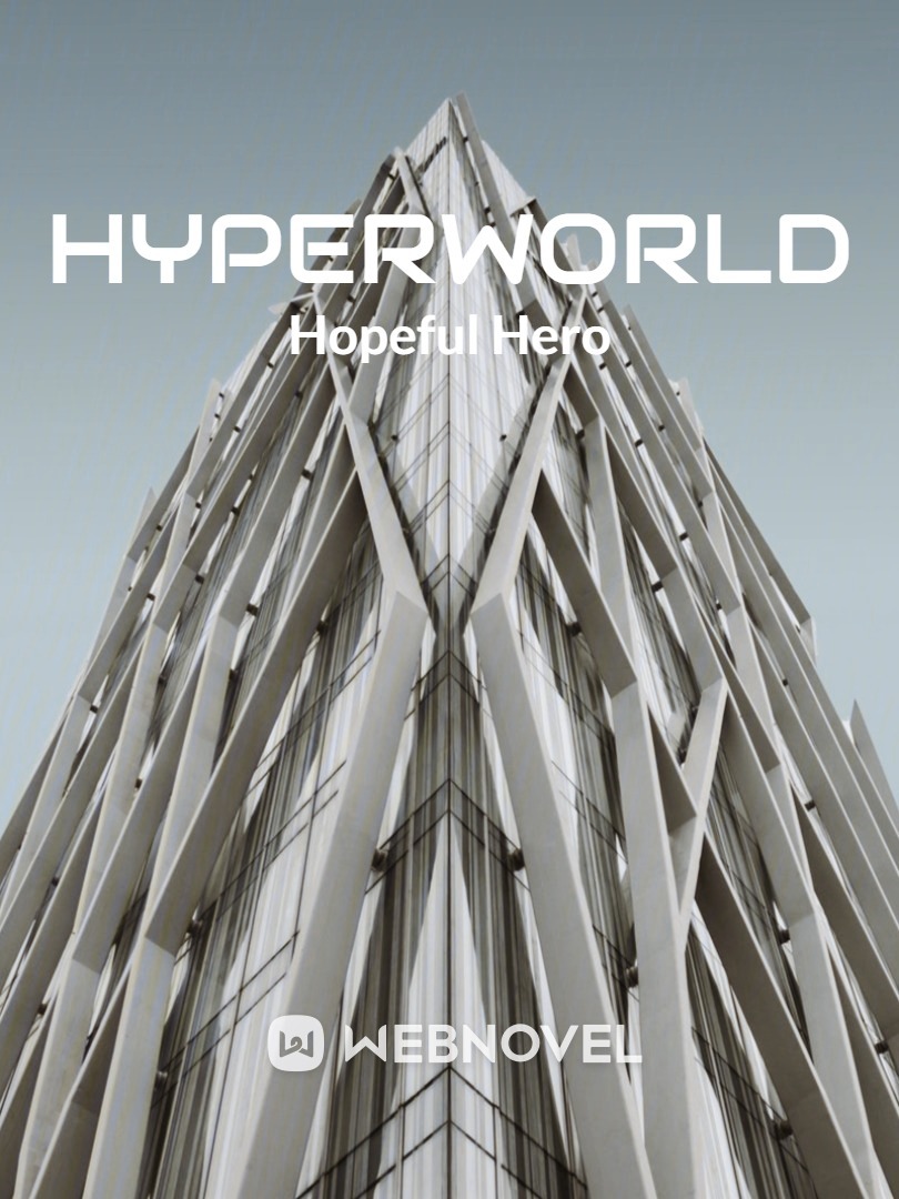Hyperworld | A Hopeful Hero Novel