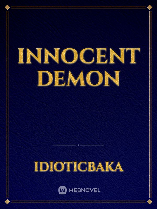 Innocent Demon