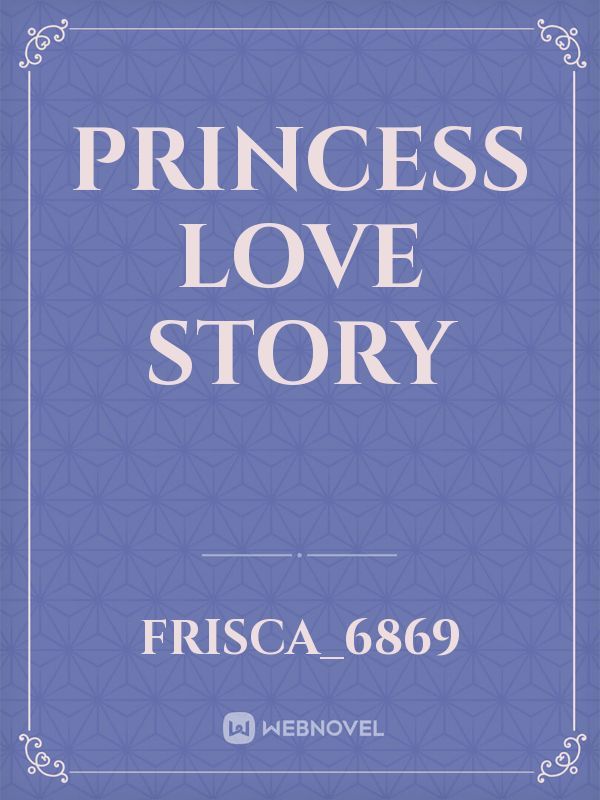 Princess Love Story