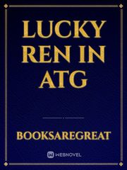 Lucky Ren in ATG Book