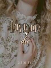 Love Me or DIE Book
