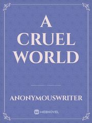 A Cruel World Book