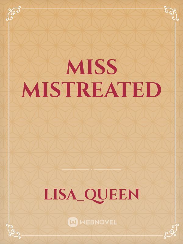 Miss Mistreated Book