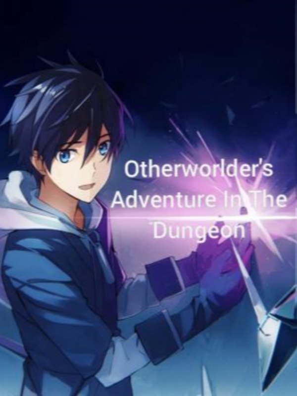 Otherworlder's Adventure In The Dungeon Book