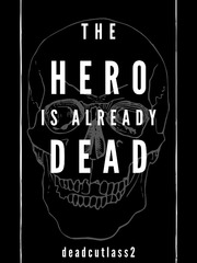 The Hero is Already Dead Book