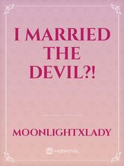 I married the devil?! Book