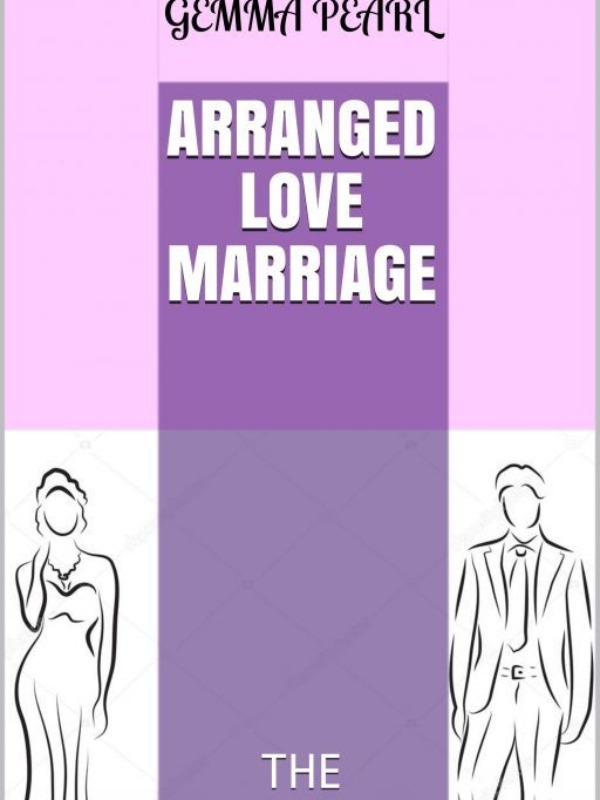Arranged love marriage