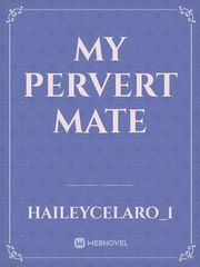 My pervert mate Book