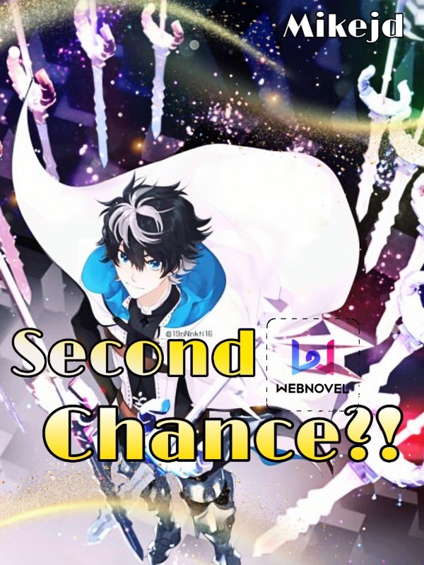 Second chance?! [Dropped! For now!]