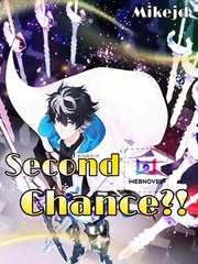 Second chance?! [Dropped! For now!] Book