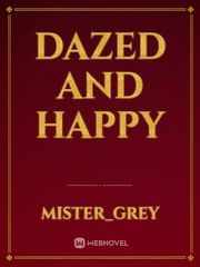dazed and happy Book