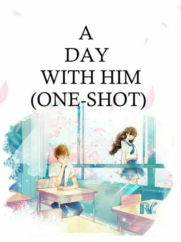 A day with him (ONE-SHOT) Book