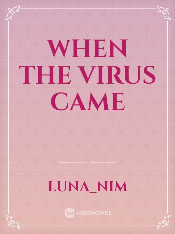 When the virus came Book