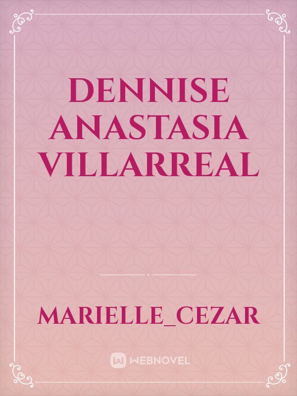 Dennise Anastasia Villarreal