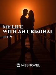 My Life with an Criminal Book
