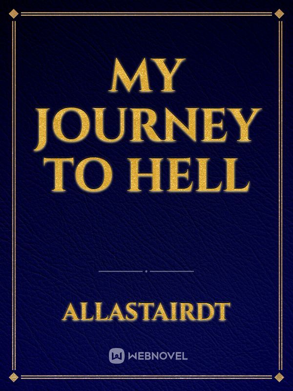 My Journey To Hell Book